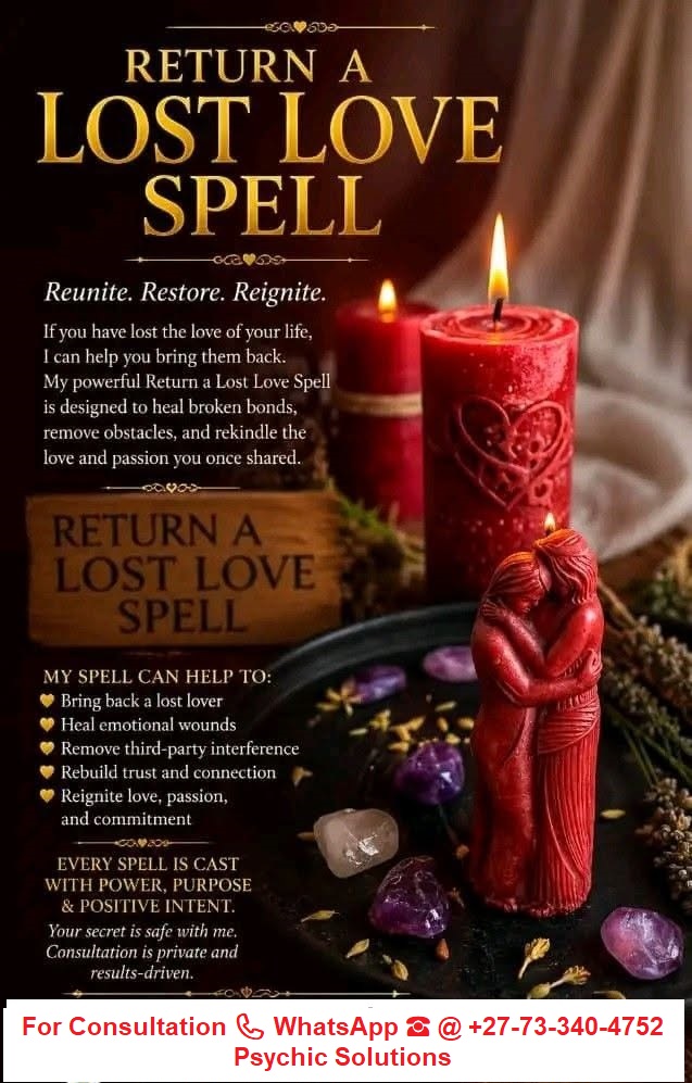 Effective magical Love Spell to bring back ex boyfriend or girlfriend ☎ @ +27-73-340-4752