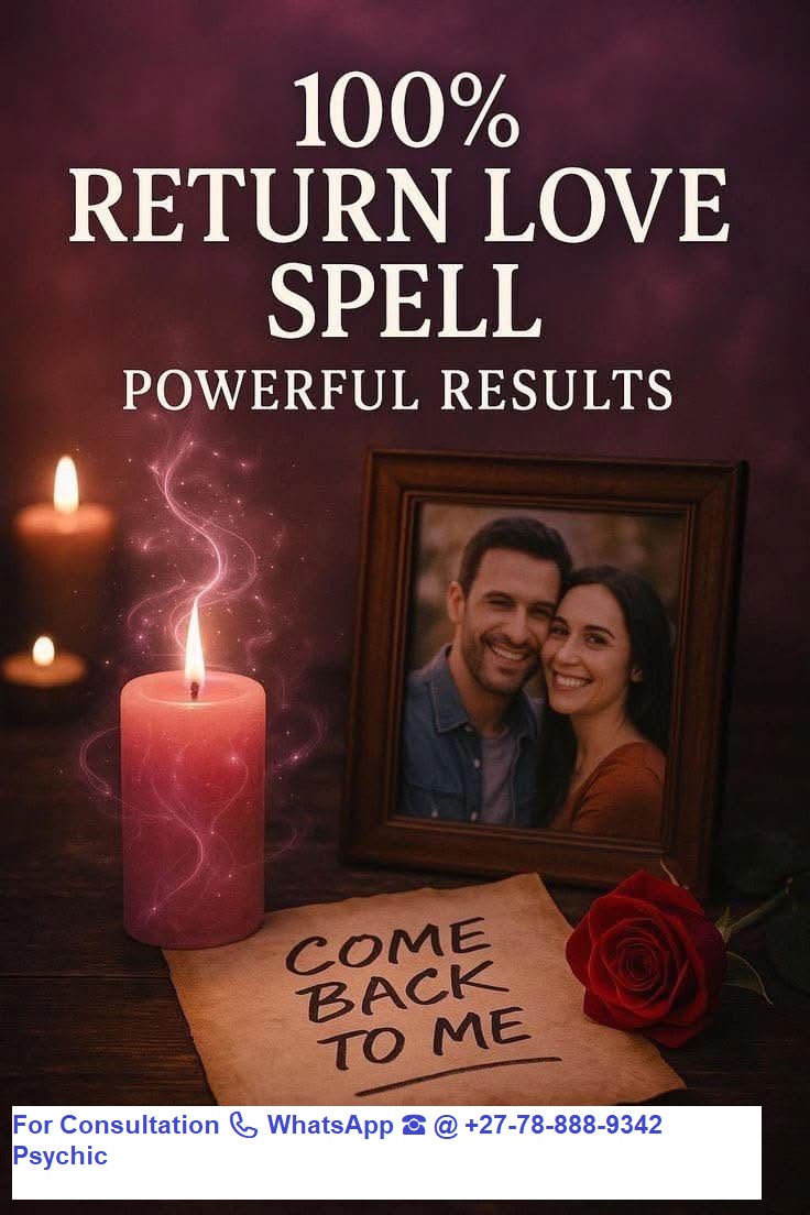 Do you Need to bring back your lost lover ☎ @ +27-78-888-9342