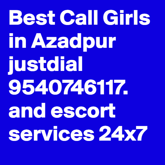 Delhi Call Girls in Mahipalpur Delhi 8447509000 Escorts Service